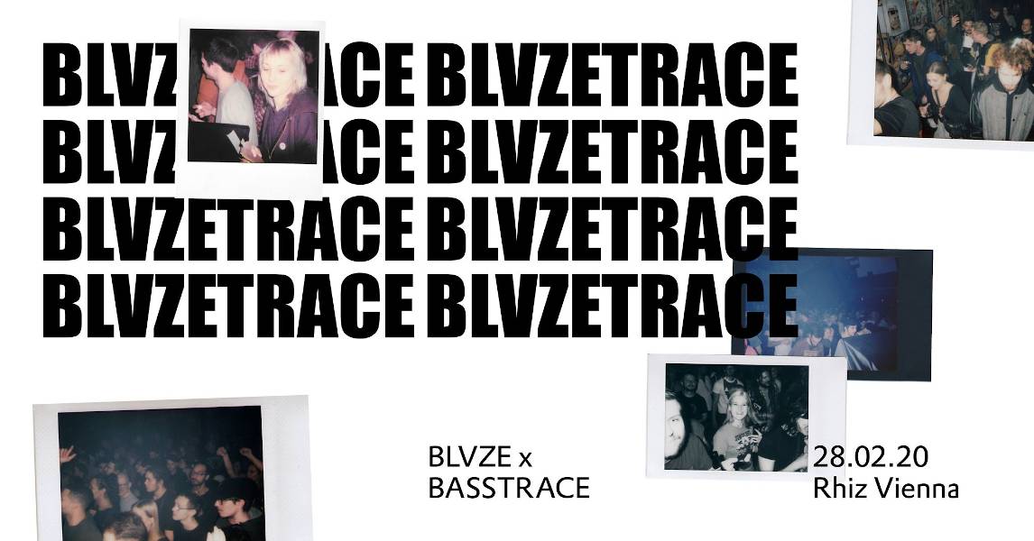 BLVZE x Basstrace