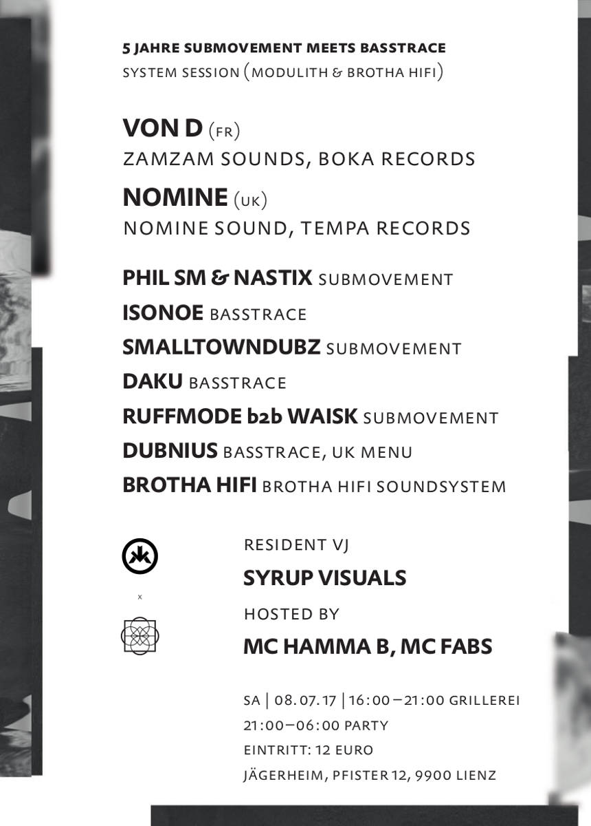 5 Jahre Sub Movement meets Basstrace - Von D, Nomine 5 Jahre Sub Movement meets Basstrace - Von D, Nomine